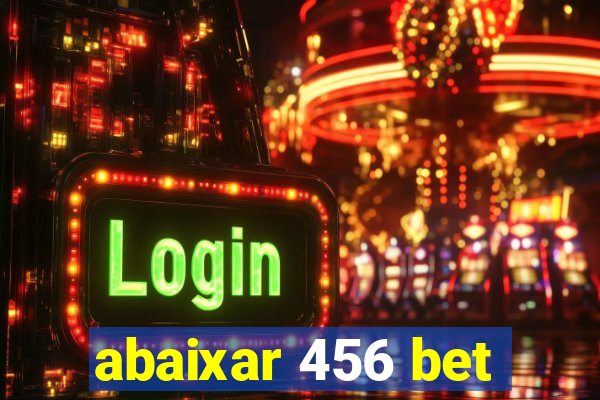 abaixar 456 bet